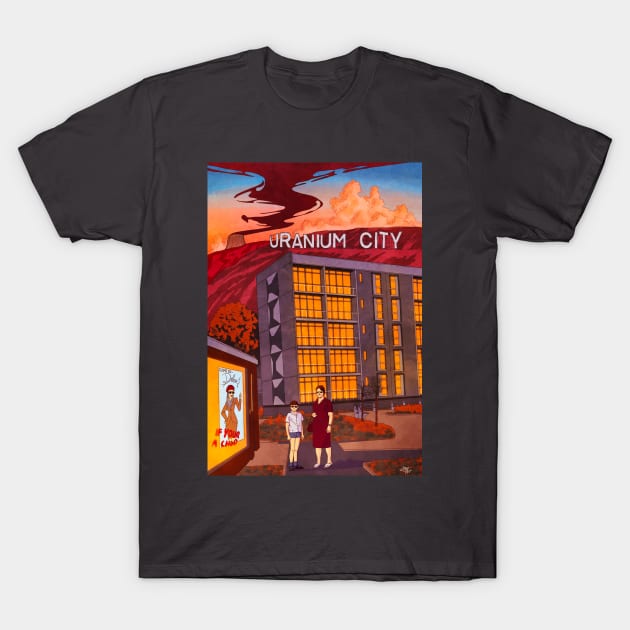 Uranium City T-Shirt by Adam Something Merch Emporium